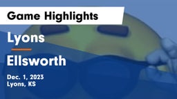 Lyons  vs Ellsworth  Game Highlights - Dec. 1, 2023