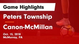 Peters Township  vs Canon-McMillan  Game Highlights - Oct. 15, 2018