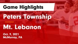 Peters Township  vs Mt. Lebanon  Game Highlights - Oct. 9, 2021