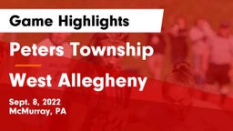 Peters Township  vs West Allegheny  Game Highlights - Sept. 8, 2022