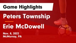 Peters Township  vs Erie McDowell Game Highlights - Nov. 8, 2022