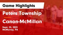 Peters Township  vs Canon-McMillan  Game Highlights - Sept. 25, 2023