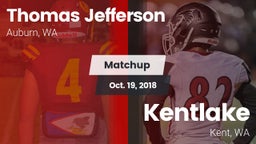 Matchup: Jefferson High vs. Kentlake  2018