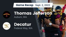 Recap: Thomas Jefferson  vs. Decatur  2022