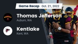 Recap: Thomas Jefferson  vs. Kentlake  2022