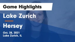 Lake Zurich  vs Hersey Game Highlights - Oct. 28, 2021