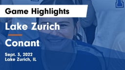 Lake Zurich  vs Conant  Game Highlights - Sept. 3, 2022