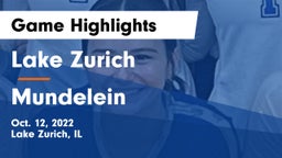 Lake Zurich  vs Mundelein  Game Highlights - Oct. 12, 2022