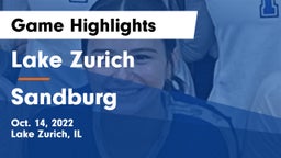Lake Zurich  vs Sandburg  Game Highlights - Oct. 14, 2022