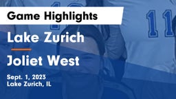 Lake Zurich  vs Joliet West  Game Highlights - Sept. 1, 2023