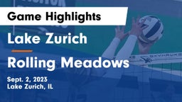 Lake Zurich  vs Rolling Meadows  Game Highlights - Sept. 2, 2023
