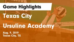 Texas City  vs Ursuline Academy  Game Highlights - Aug. 9, 2019