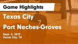 Texas City  vs Port Neches-Groves  Game Highlights - Sept. 3, 2019