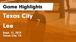 Texas City  vs Lee  Game Highlights - Sept. 17, 2019