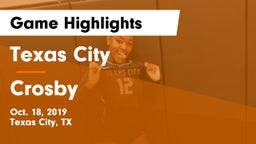 Texas City  vs Crosby  Game Highlights - Oct. 18, 2019