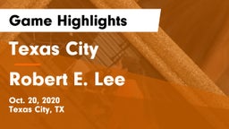 Texas City  vs Robert E. Lee  Game Highlights - Oct. 20, 2020