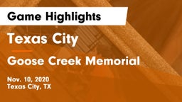 Texas City  vs Goose Creek Memorial  Game Highlights - Nov. 10, 2020