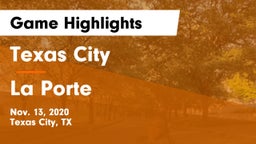 Texas City  vs La Porte  Game Highlights - Nov. 13, 2020