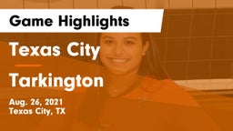 Texas City  vs Tarkington  Game Highlights - Aug. 26, 2021