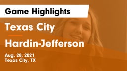 Texas City  vs Hardin-Jefferson  Game Highlights - Aug. 28, 2021