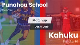 Matchup: Punahou School vs. Kahuku  2019