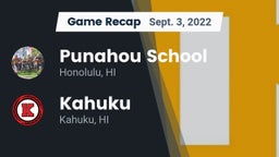 Recap: Punahou School vs. Kahuku  2022