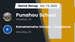 Recap: Punahou School vs. Kamehameha Schools - Kapalama 2022