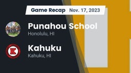 Recap: Punahou School vs. Kahuku  2023
