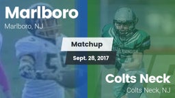 Matchup: Marlboro  vs. Colts Neck  2017