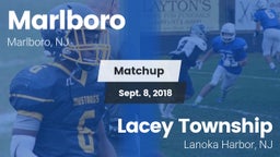 Matchup: Marlboro  vs. Lacey Township  2018