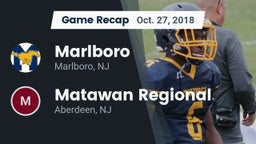Recap: Marlboro  vs. Matawan Regional  2018