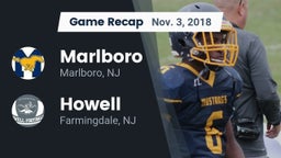 Recap: Marlboro  vs. Howell  2018
