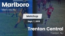 Matchup: Marlboro  vs. Trenton Central  2019