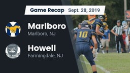 Recap: Marlboro  vs. Howell  2019