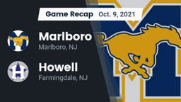 Recap: Marlboro  vs. Howell  2021