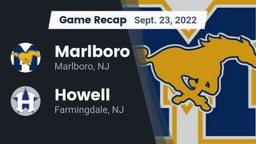 Recap: Marlboro  vs. Howell  2022
