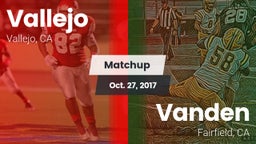 Matchup: Vallejo  vs. Vanden  2017