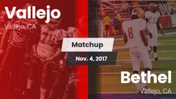 Matchup: Vallejo  vs. Bethel  2017