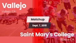 Matchup: Vallejo  vs. Saint Mary's College  2018