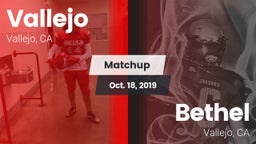 Matchup: Vallejo  vs. Bethel  2019