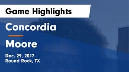 Concordia  vs Moore  Game Highlights - Dec. 29, 2017