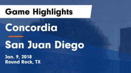 Concordia  vs San Juan Diego Game Highlights - Jan. 9, 2018
