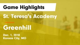 St. Teresa's Academy  vs Greenhill Game Highlights - Dec. 1, 2018