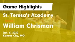St. Teresa's Academy  vs William Chrisman Game Highlights - Jan. 6, 2020