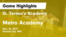 St. Teresa's Academy  vs Metro Academy Game Highlights - Nov. 26, 2019