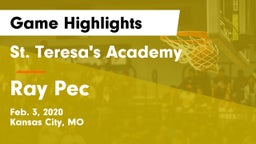 St. Teresa's Academy  vs Ray Pec Game Highlights - Feb. 3, 2020