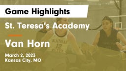 St. Teresa's Academy  vs Van Horn  Game Highlights - March 2, 2023