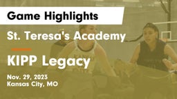 St. Teresa's Academy  vs KIPP Legacy  Game Highlights - Nov. 29, 2023