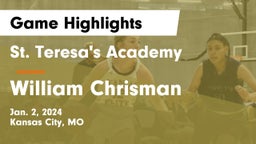 St. Teresa's Academy  vs William Chrisman  Game Highlights - Jan. 2, 2024