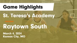 St. Teresa's Academy  vs Raytown South  Game Highlights - March 4, 2024
